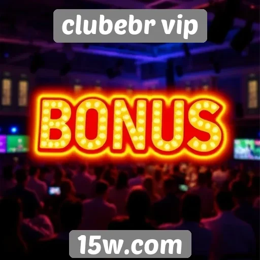 Avaliação dos bônus disponíveis no Clubebr VIP